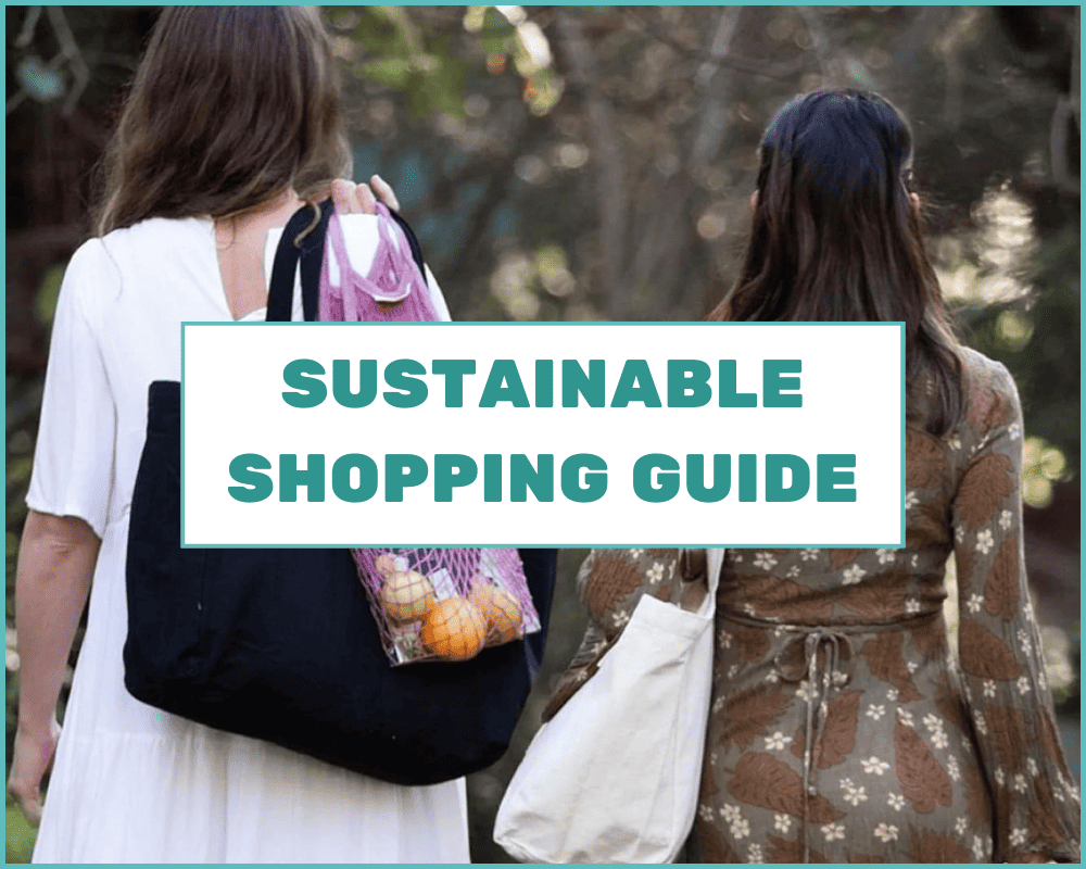 Sustainable Shopping Guide